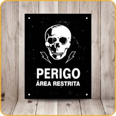 Placa em Poliestireno 18X23CM - PERIGO AREA RESTRITA
